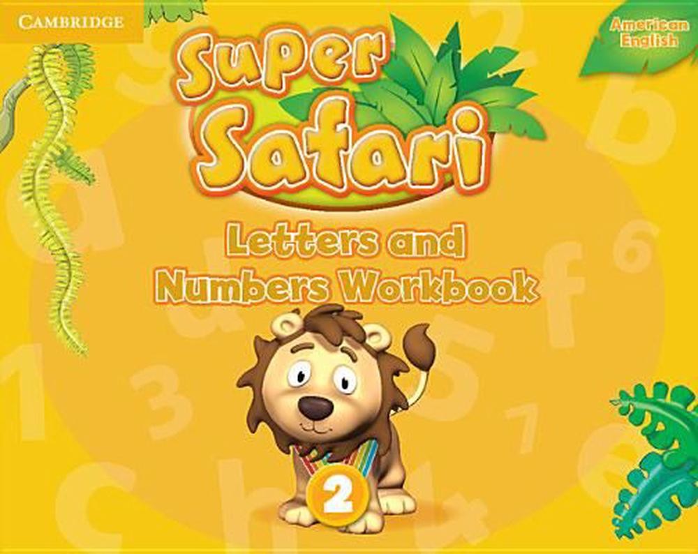 Super Safari American English Level 2 Letters and Numbers Workbook (English) Pap