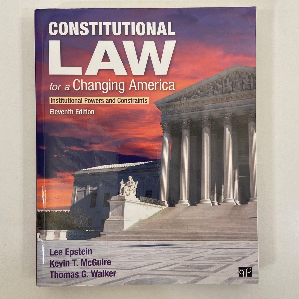 Constitutional Law for a Changing America CQPress SAGE 11th Ed 2023 TPB