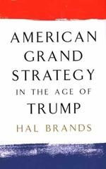 American Grand Strategy in the Age of – Paperback, by Brands Hal – Acceptable