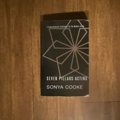 Seven Pillars Acting by Sonya Cooke English Textbook Book Performing Arts