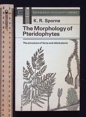 The Morphology of Pteridophytes: Structure of Ferns & Allied Plants K.R. Sporne