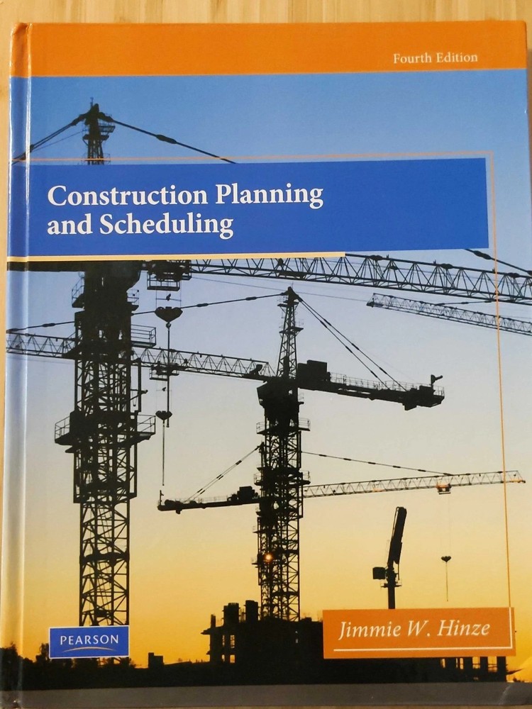 Construction Planning and Scheduling 4th Ed Hardcover Jimmie Hinze.