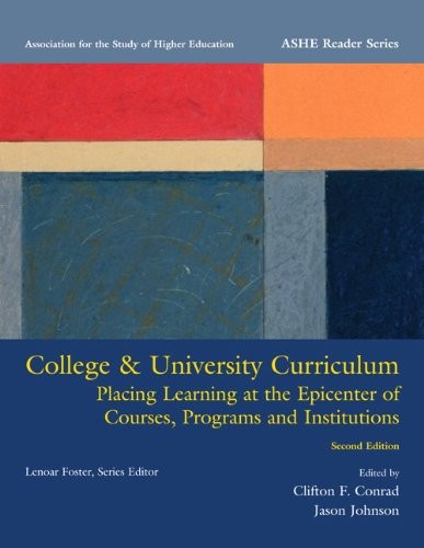 College & University Curriculum: Placing Learning at the Epicenter of Course…