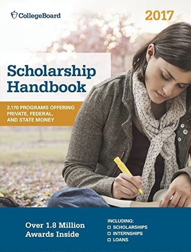 Scholarship Handbook 2017 by College Board Paperback / softback Book The Fast