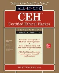 CEH Certified Ethical Hacker All-in-One Exam Guide, Fourth Edition – GOOD
