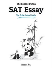 The College Panda’s Sat Essay: The Battle-Tested Guide For The New Sat 2016…