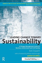 Leading Change toward Sustainability: A Change-Management Guide for Business…