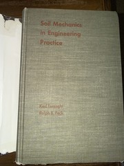 Vintage Soil Mechanics in Engineering Practice Terzaghi Peck 1967 Hardcover Book