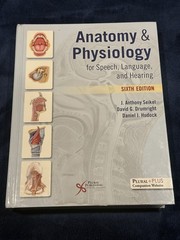 Anatomy & Physiology for Speech, Language, and Hearing (2019, Hardcover)