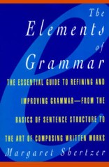 Elements of Grammar – Paperback By Shertzer, Margaret – GOOD