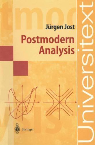 Universitext Ser.: Postmodern Analysis by Jürgen Jost (1997, Trade Paperback)