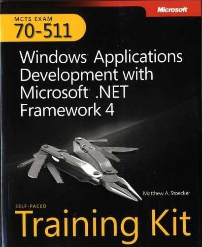 Mcts Self-paced Training Kit – Paperback, by Stoecker Matthew A. – Very Good