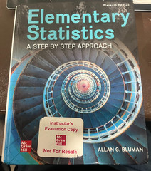 Elementary Statistics: A Step By Step 11th Edition| Instructor’s Evaluation Copy