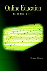 Deane – Online Education Is It for You – New paperback or softback – X555z