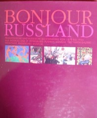 Hello Russia – Museum Kunstpalast – 312 pages – Hardcover 1997