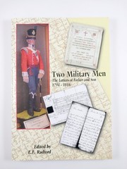 Two Military Men : Letters of Father & Son 1794 – 1816 by EF Radford (2006, TPB)