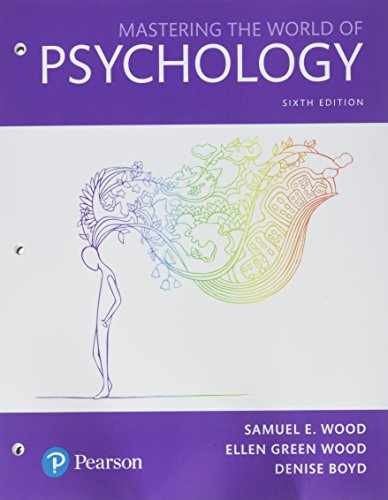Mastering the World of Psychology: – Loose Leaf, by Wood Samuel E.; – Very Good