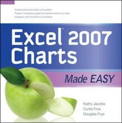 EXCEL 2007 CHARTS MADE EASY (Made Easy Series) by