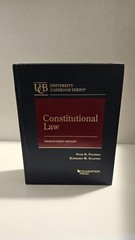 Constitutional Law by Feldman Sullivan 21st Edition University Casebook Series
