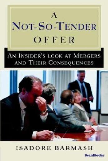 A Not-So-Tender Offer