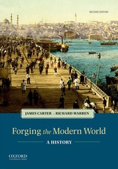 Forging the Modern World : A History by Richard Warren and James Carter…