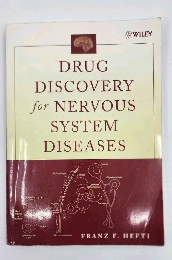 Drug Discovery for Nervous System Diseases by F. Hefti, Franz