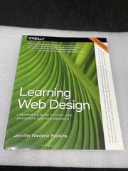 Learning Web Design (5th Edition) – Robbins. O’Reilly Media Inc. 790 pages, soft