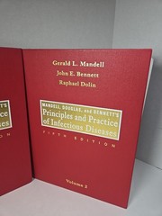 Mandell, Douglas & Bennetts Principles & Practice of Infectious Diseases Vol.1,2