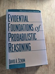 Wiley Series in Systems Engineering and Management Ser.: Evidential Foundations