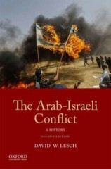 The Arab-Israeli Conflict : A History by David W. Lesch (2018, Trade Paperback)
