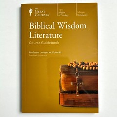 The Great Courses Biblical Wisdom Literature DVDs And Guidebook Joseph Koterski