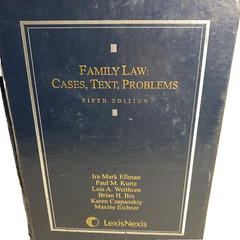 Family Law: Cases, Text, Problems Fifth Edition Edition Lexis Nexis