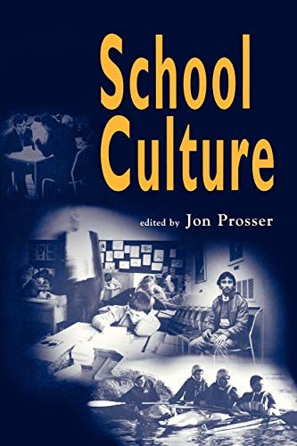 School Culture (Published in association with the Britis… Paperback / softback