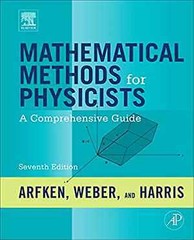 Mathematical Methods for Physicists: A – Hardcover, by George B. Arfken; – Good