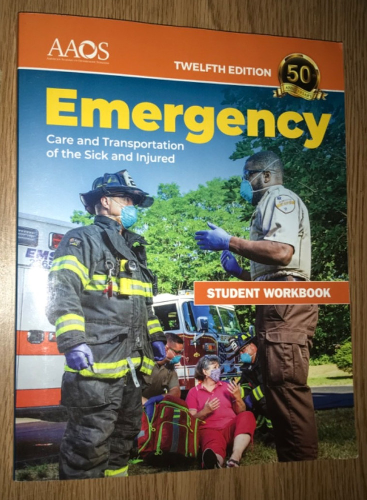 EMERGENCY CARE & TRANSPORTATION OF THE SICK & INJURED 12th EDITION BOOK (MARKED)