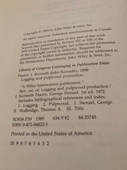 Logging and Pulpwood Production 1985 1st Edition Exc condition – no Jacket