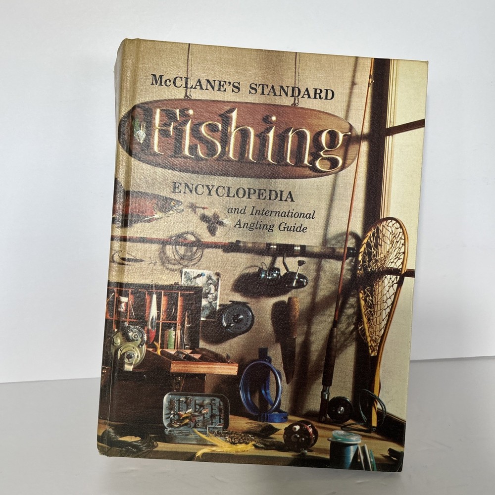 McClane’s Standard Fishing Encyclopedia and International Angling Guide