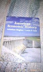 American Economic History – Hardcover, by Hughes Jonathan; Cain – Acceptable n