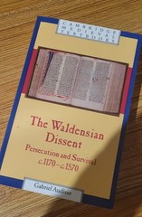 Cambridge Medieval Textbooks Ser.: Waldensian Dissent : Persecution and…