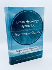 Urban Hydrology, Hydraulics, and Stormwater Quality: Engineering Applications