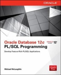 Oracle Database 12c PL/SQL Programming by McLaughlin, Michael
