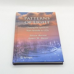 Patterns of Light: Chasing the – Hardcover, by Beeson Steven; Mayer – Very Good