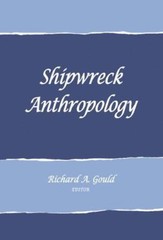 Shipwreck Anthropology (Paperback or Softback)