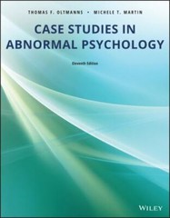 Case Studies in Abnormal Psychology by Oltmanns, Thomas F., Martin, Michele T.