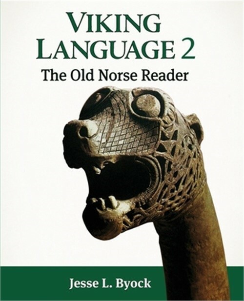 Viking Language 2: The Old Norse Reader (Paperback or Softback)