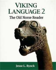 Viking Language 2: The Old Norse Reader (Paperback or Softback)
