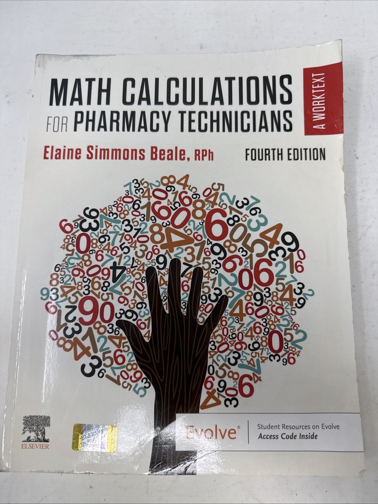 Math Calculations for Pharmacy Technicians. Fourth Edition. Beale. *Code Avail*