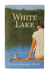 WHITE LAKE by SUSAN AMOND TODD 2016 SIGNED COPY