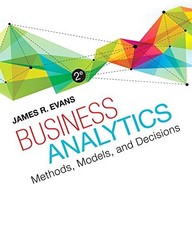 BUSINESS ANALYTICS (2ND EDITION) By James R. Evans *Excellent Condition*