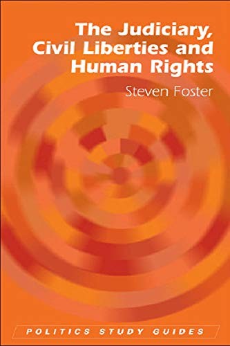 The Judiciary, Civil Liberties and Human Rights (Politics Study